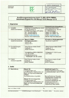 Wecryl H PMMA Versiegelungssystem - Ausführungsanweisung (nach TL-BEL-EP/H PMMA) SikaShield Ergobit Pro mit Wecryl 130 u. Wecryl 131 K