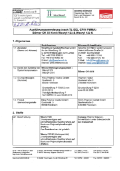 Wecryl Versiegelungssystem - Ausführungsanweisung (nach TL-BEL-EP/H PMMA) Börner OK 50 N mit Wecryl 123 u. Wecryl 123 K